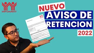 Así Funciona Nuevo AVISO DE RETENCION INFONAVIT 2022 [upl. by Hartzell]