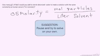 Osmolarity Example Bio [upl. by Farly]