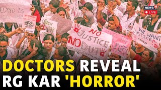 Kolkata Doctor News LIVE  RG Kar Medical College Kolkata Doctors Reveal RG Kar Horror N18L [upl. by Anahsor]