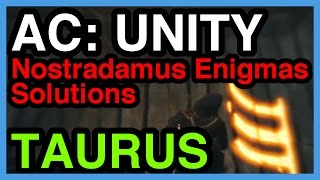 Taurus Nostradamus Enigma Solution  Assassins Creed Unity  WikiGameGuides [upl. by Lilllie]