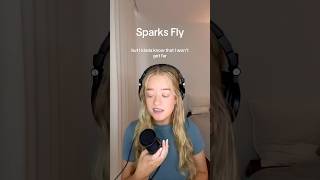 Sparks Fly✨taylorswift taylorswiftlyrics sparksfly taylorswiftversion cover [upl. by Akiehsat]