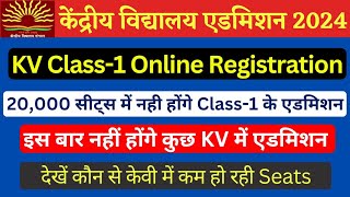 KVSKendriya Vidyalaya Admission 202425  KV class 1 Online Registration form Date seats Age All [upl. by Ibot]