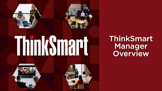 ThinkSmart Manager Overview [upl. by Eckardt890]