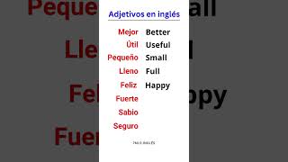 Adjetivos comunes en inglés [upl. by Graybill]