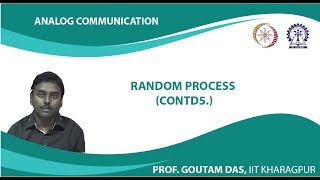 Lecture 43  Random Process Contd  5 [upl. by Eikciv]