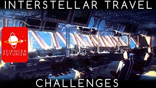 Interstellar Travel Challenges [upl. by Eeroc]