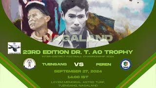 23RD EDITION DR T AO TROPHY  TUENSANG VS PEREN  FINAL  LOYEM MEMORIAL ASTRO TURF TUENSANG [upl. by Nylasej893]