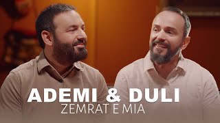 ADEMI amp DULI  Zemrat e mia [upl. by Onabru]