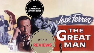 The Great Man 1956  Movie Review [upl. by Burbank]