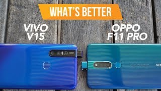 Vivo V15 vs OPPO F11 Pro Whats Better Ep3 [upl. by Afihtan]