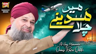 Owais Raza Qadri  Main Madine Chala  New Naat 2024  Phir Karam Hogaya Official Video Heera Gold [upl. by Llehsem]