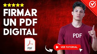 Cómo FIRMAR UN PDF con Firma Electrónica  ✒️ Firmar PDF con Certificado Digital 📄 [upl. by Pelagi]