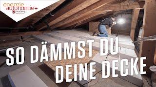 Decke dämmen leicht gemacht – Tutorial  KlimaKarmaVlog [upl. by Atokad805]