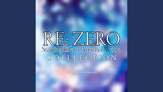 Chinmoku No Requiem From quotReZero  Starting Life in Another Worldquot  Ep 15 [upl. by Stedmann]