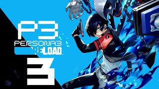 SE ACERCA LA LUNA LLENA  PERSONA 3 RELOAD  Directo 3 [upl. by Rog]