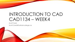 CAD1134 Week4 [upl. by Sirromal731]