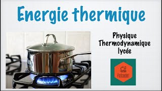 Lénergie thermique [upl. by Anol]