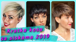 Top 20 💝 najmodernije kratka kosa sa siskama 2019 [upl. by Hartmunn526]