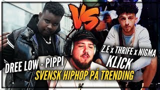 SVENSK HIPHOP PÅ TRENDING PIPPI VS KLICK FIRE [upl. by Arrak]