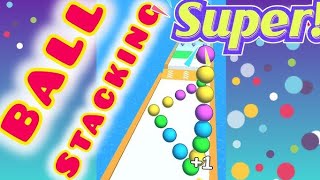 Ball Stacking 💑⭐💫 MAX LEVELS All Levels Gameplay Walkthrough Android iOS NEW UPDATE 18N24 07 [upl. by Mabelle]