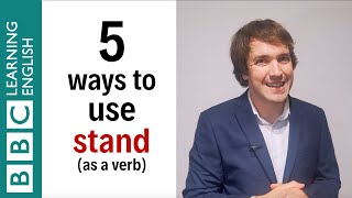 5 ways to use stand as a verb  English In A Minute [upl. by Dirrej]