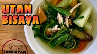 UTAN BISAYA  SINABAWANG GULAY  EASY TO COOK RECIPE  Tambayan Cooking Lutong Bahay [upl. by Nauqaj]