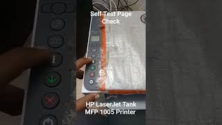 HP LaserJet Tank MFP 1005 Printer Self Test Page wearetechnical [upl. by Nalniuq]