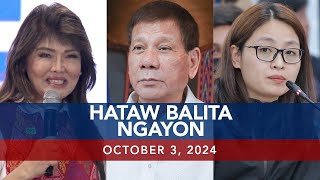 UNTV Hataw Balita Ngayon  October 03 2024 [upl. by Bourke227]