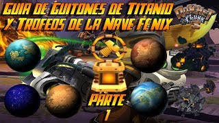 Guía de Guitones de Titanio y Trofeos de Ratchet amp Clank 3 Parte 1  Titanium Bolts and Trophies [upl. by Yekcir]