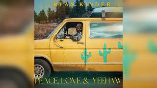 Peace Love amp Yeehaw Official Audio [upl. by Reinhold]