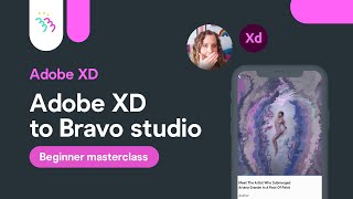 Adobe XD for Bravo Studio Beginner Masterclass [upl. by Coco409]