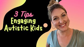 How to engage child with autism at home  3 Tips from Speech Therapist [upl. by Noid]