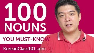 100 Nouns Every Korean Beginner MustKnow [upl. by Paik]