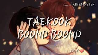 Taekook boond boond hindi song ❤❤❤ [upl. by Genesa285]