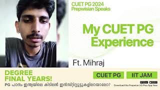 UG Student Speaks  CUET PG 2024 Batch  Mihraj  SQQP17  Keralas 1 CUET Coaching  Prepwise UG [upl. by Rodina]