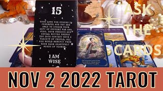 TAROT NOV 2 2022👀🤩 LOOK AT THINGS FROM A NEW PERSPECTIVE🤩👀 [upl. by Ahsiym299]