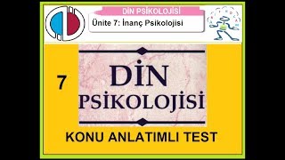 DİN PSİKOLOJİSİ  Ünite 7 Konu Anlatımlı test 1  YouTube [upl. by Aikemit]