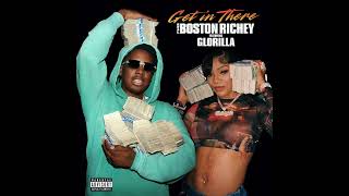 Real Boston Richey amp GloRilla  Get In There AUDIO [upl. by Vachil]