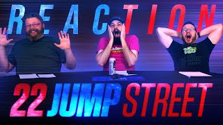 22 Jump Street  Movie REACTION [upl. by Morry]