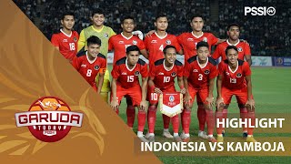 HIGHLIGHT SEA GAMES 2023  INDONESIA VS KAMBOJA  GARUDA TODAY [upl. by Grubman962]