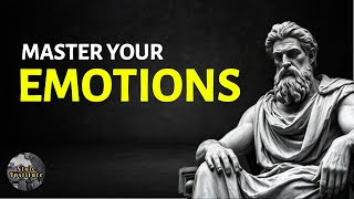 Master Your Emotions  Stoic Resilience [upl. by Ligetti]