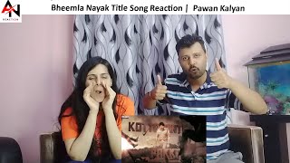 Bheemla Nayak Title Song Reaction  Pawan Kalyan Rana Daggubati Trivikram Thaman S [upl. by Darbie853]