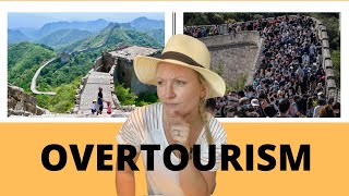 Overtourism How Mass Tourism Is Impacting The World [upl. by Wildermuth]