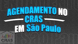 DICAS  Como Agendar atendimento no CRAS Município de São Paulo Cadastro Único  FEED LIKE BR [upl. by Anyale210]