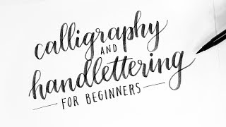 How To Calligraphy amp Hand Lettering for Beginners Tutorial  Tips [upl. by Egide923]