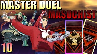 Bullying Loaner Decks  Master Duel Masochist Ep10 [upl. by Enialb865]