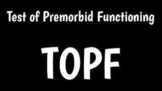 Test of Premorbid Functioning  TOPF [upl. by Sucirdor879]