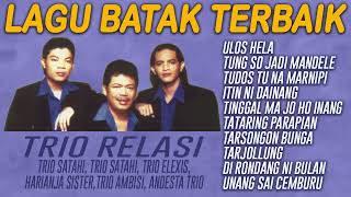 Lagu Batak Terbaik  Trio Relasi Trio Satahi Trio Elexis  Tinggal Ma Jo Ho Inang [upl. by Ohnuj]