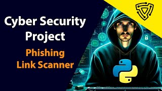 Python Cyber Security  Phishing Link Scanner [upl. by Newsom]