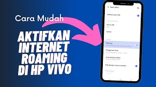 Cara Aktifkan Internet Roaming di HP Vivo [upl. by Anawot]